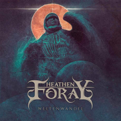 Heathen Foray album cover Weltenwandel