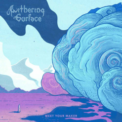 withering surface meet your maker
