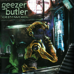 Geezer Butler Ohmwork Digipak CD