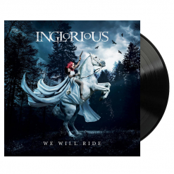 inglorious we will ride black vinyl