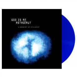 god is an astronaut a moment of stillness blue vinyl