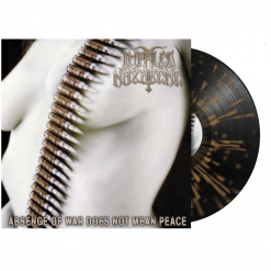 Absence Of War Does Not Mean Peace - SCHWARZ GOLDENES Splatter Vinyl