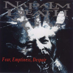 Fear, Emptiness, Despair / CD